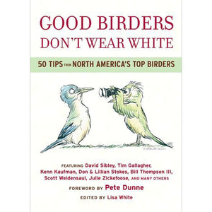 Good Birders Don't Wear White